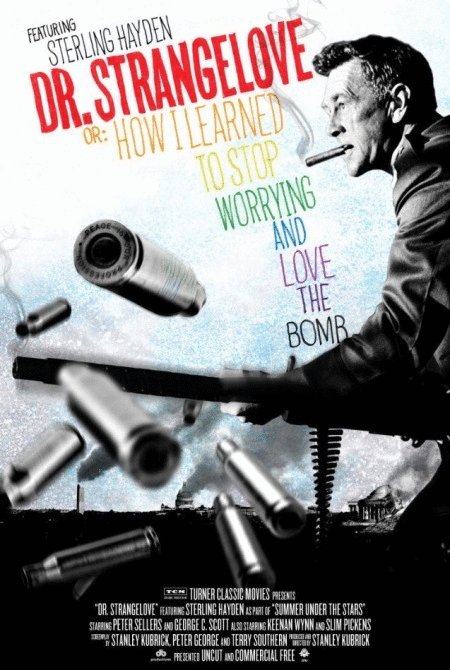 L'affiche du film Dr. Strangelove or: How I Learned to Stop Worrying and Love the Bomb