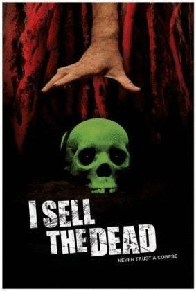 L'affiche du film I Sell the Dead