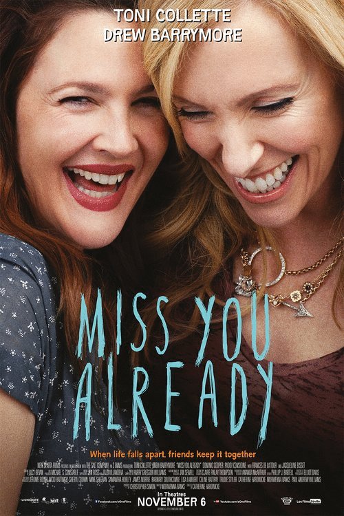 Poster of the movie Miss You Already
