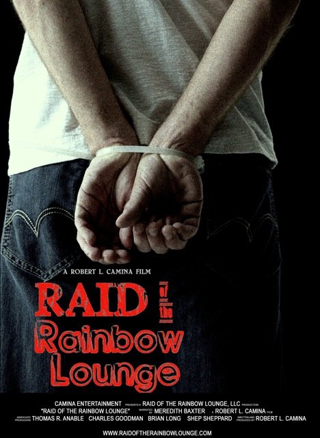 L'affiche du film Raid of the Rainbow Lounge