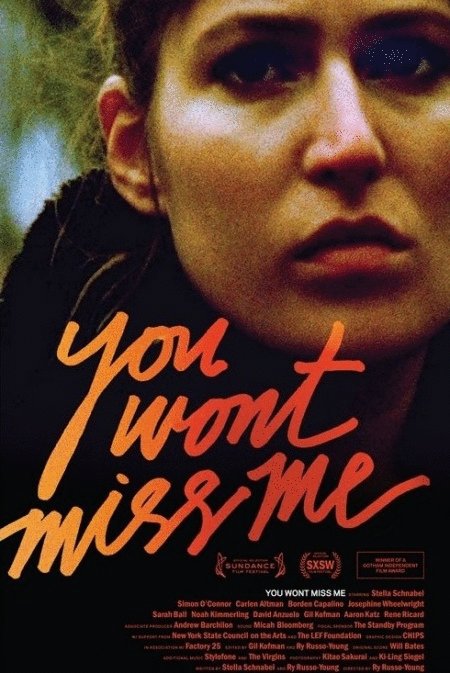 Poster of the movie You Won't Miss Me