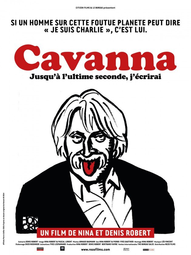 L'affiche du film Cavanna, jusqu'à l'ultime seconde, j'écrirai