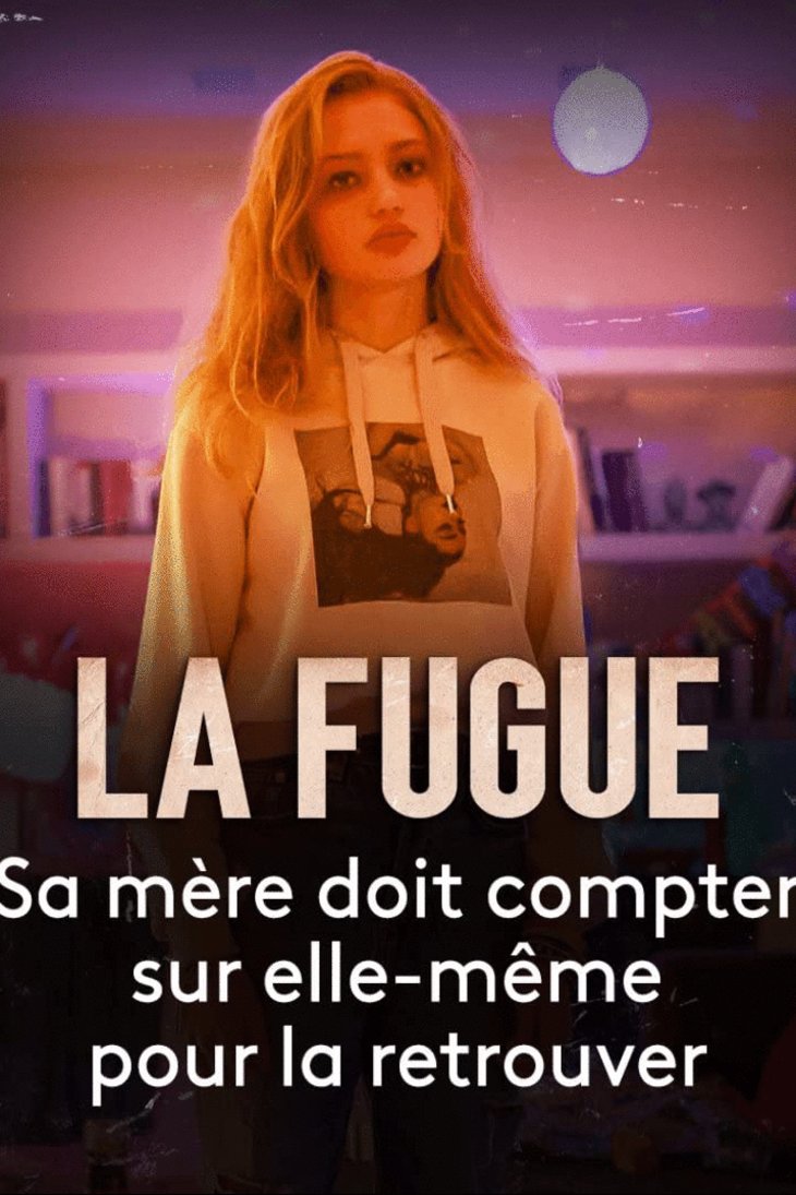 Poster of the movie La Fugue