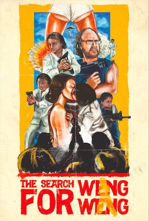 Poster of the movie The Search for Weng Weng
