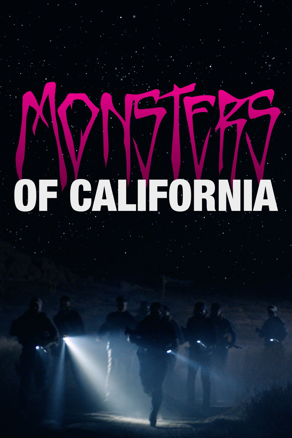L'affiche du film Monsters of California