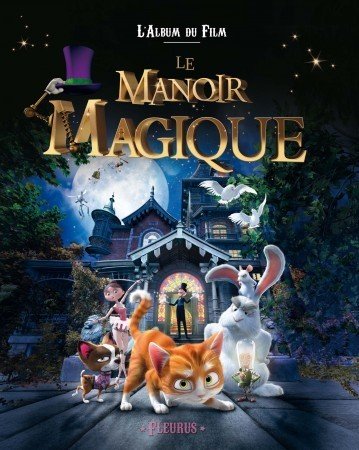 Poster of the movie Le Manoir magique