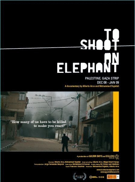 Poster of the movie To Shoot an Elephant