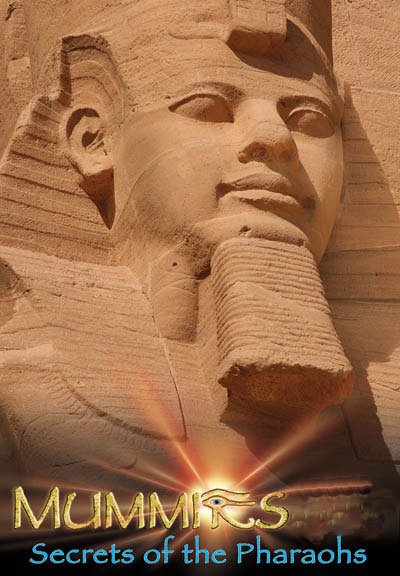 L'affiche du film Momies: Secrets des pharaons