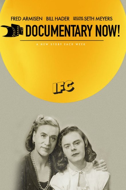 L'affiche du film Documentary Now!