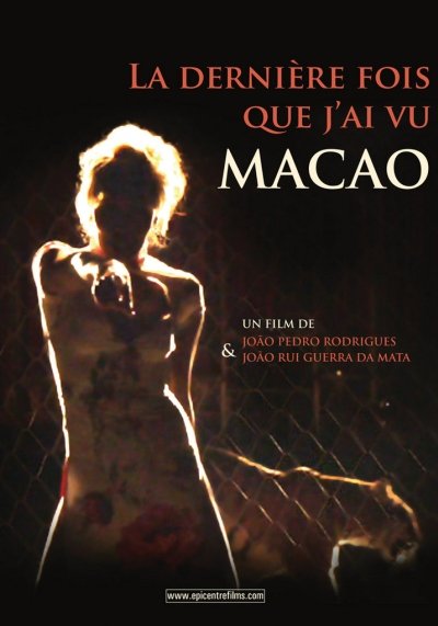 Poster of the movie The Last Time I Saw Macao