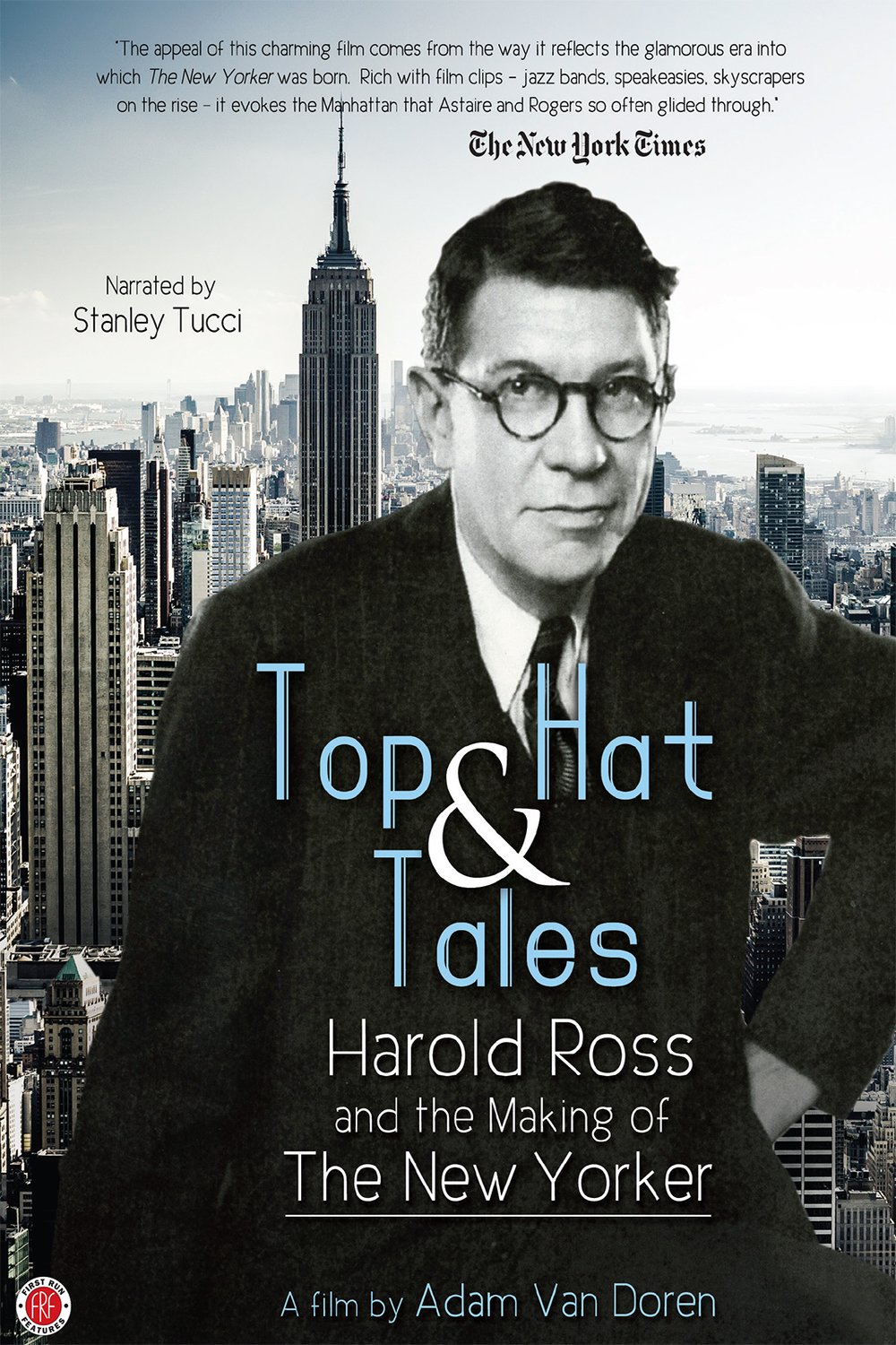 Poster of the movie Top Hat and Tales: Harold Ross and the Making of the New Yorker