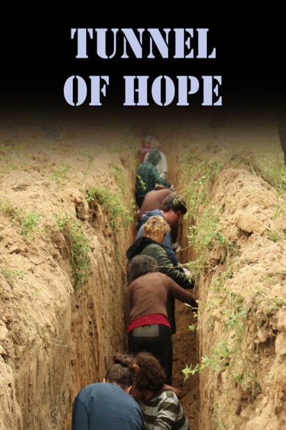Poster of the movie Tunnel of Hope