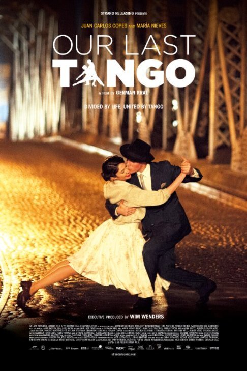 L'affiche du film Our Last Tango