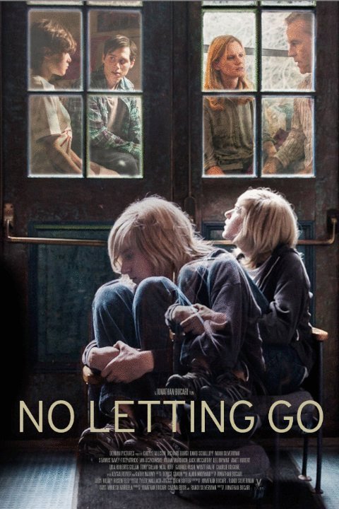 L'affiche du film No Letting Go