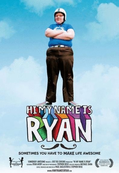 Poster of the movie Hi My Name is Ryan
