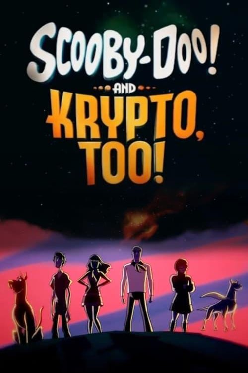 Poster of the movie Scooby-Doo! and Krypto, Too!