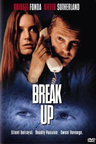 L'affiche du film Break Up