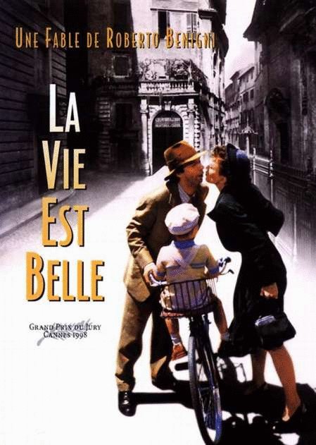 L'affiche du film La Vie est Belle