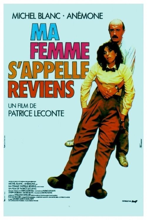 Poster of the movie Ma femme s'appelle reviens