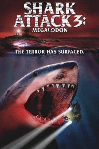 Poster of the movie Shark Attack 3: Megalodon
