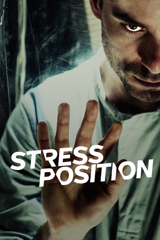 Poster of the movie Stress Position