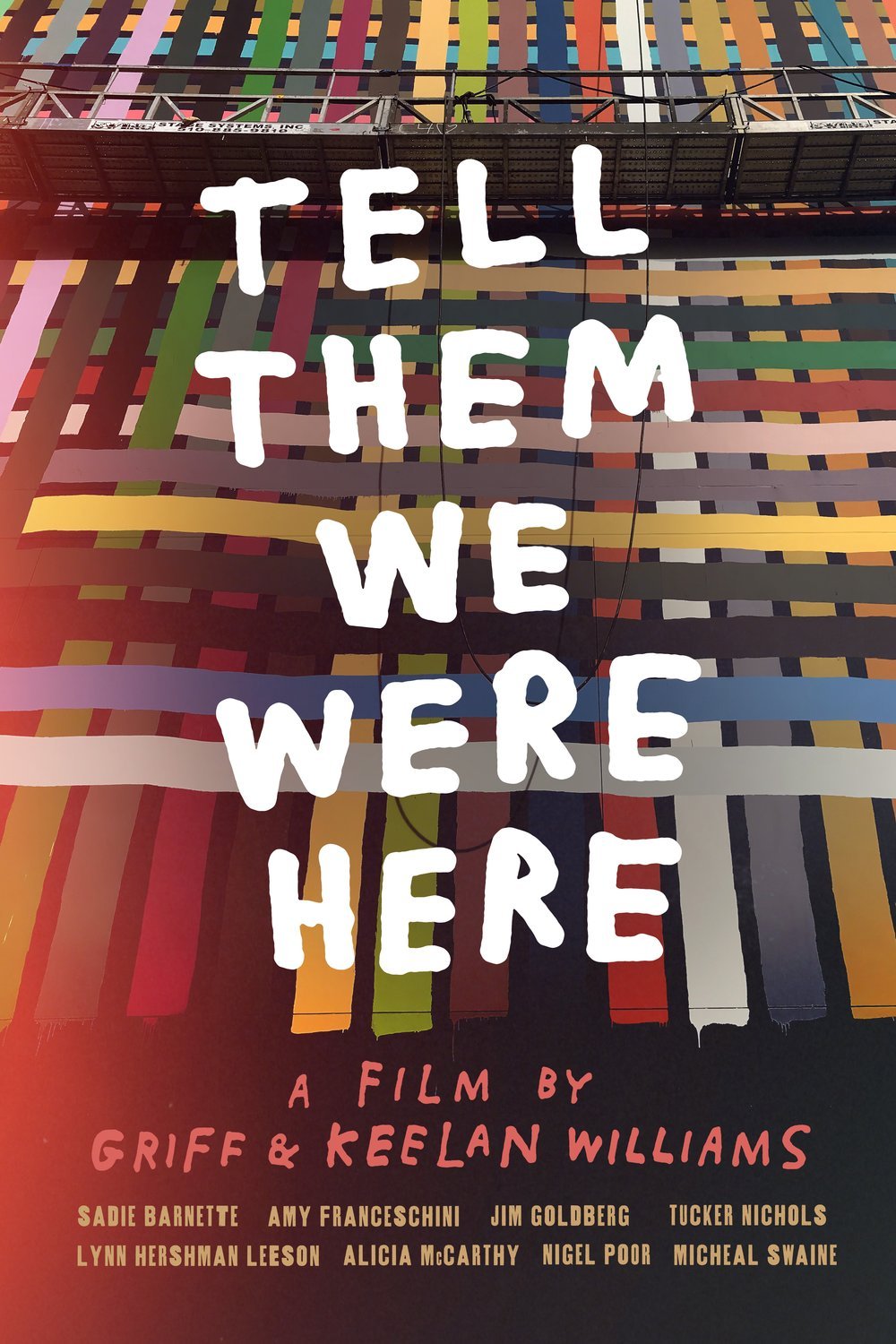 Poster of the movie Tell Them We Were Here