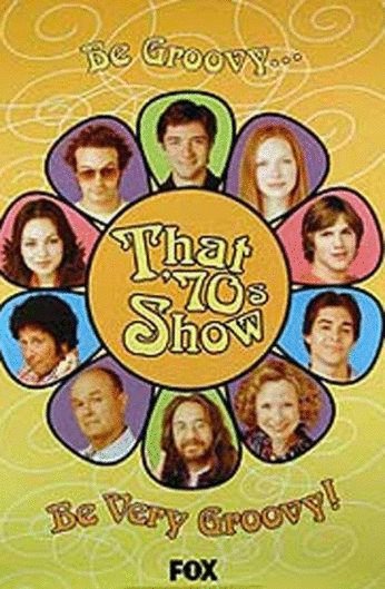Poster of the movie That '70s Show