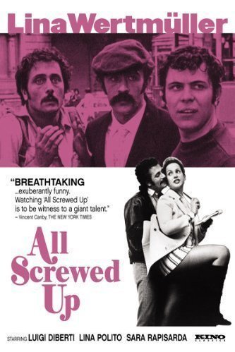 L'affiche du film All Screwed Up