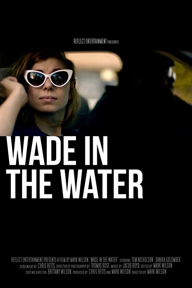 L'affiche du film Wade in the Water