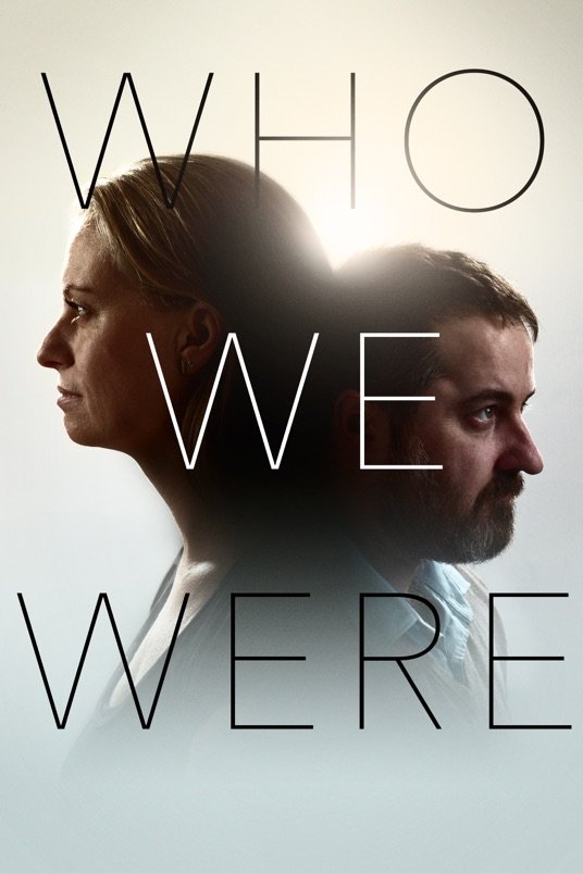 Danish poster of the movie Who We Were