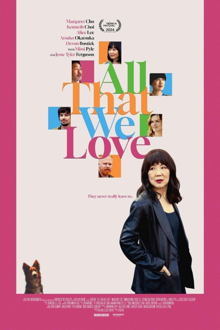 Poster of the movie All That We Love