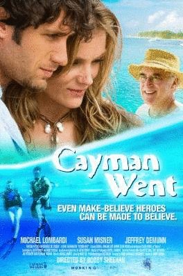 L'affiche du film Cayman Went