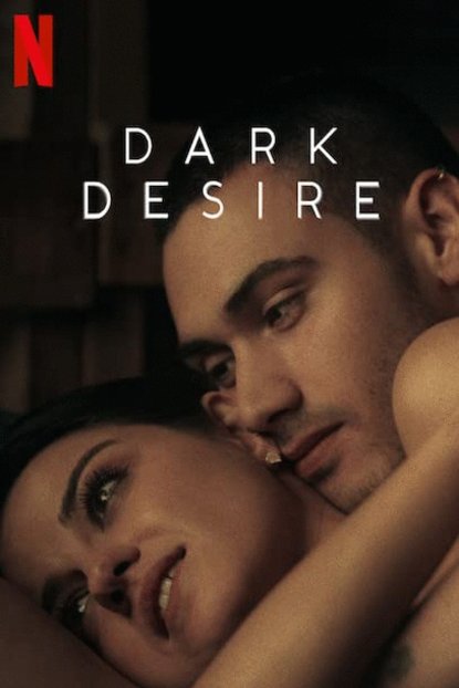 L'affiche originale du film Dark Desire en espagnol