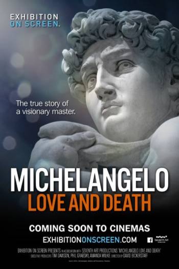 L'affiche du film Exhibition on Screen: Michelangelo Love and Death