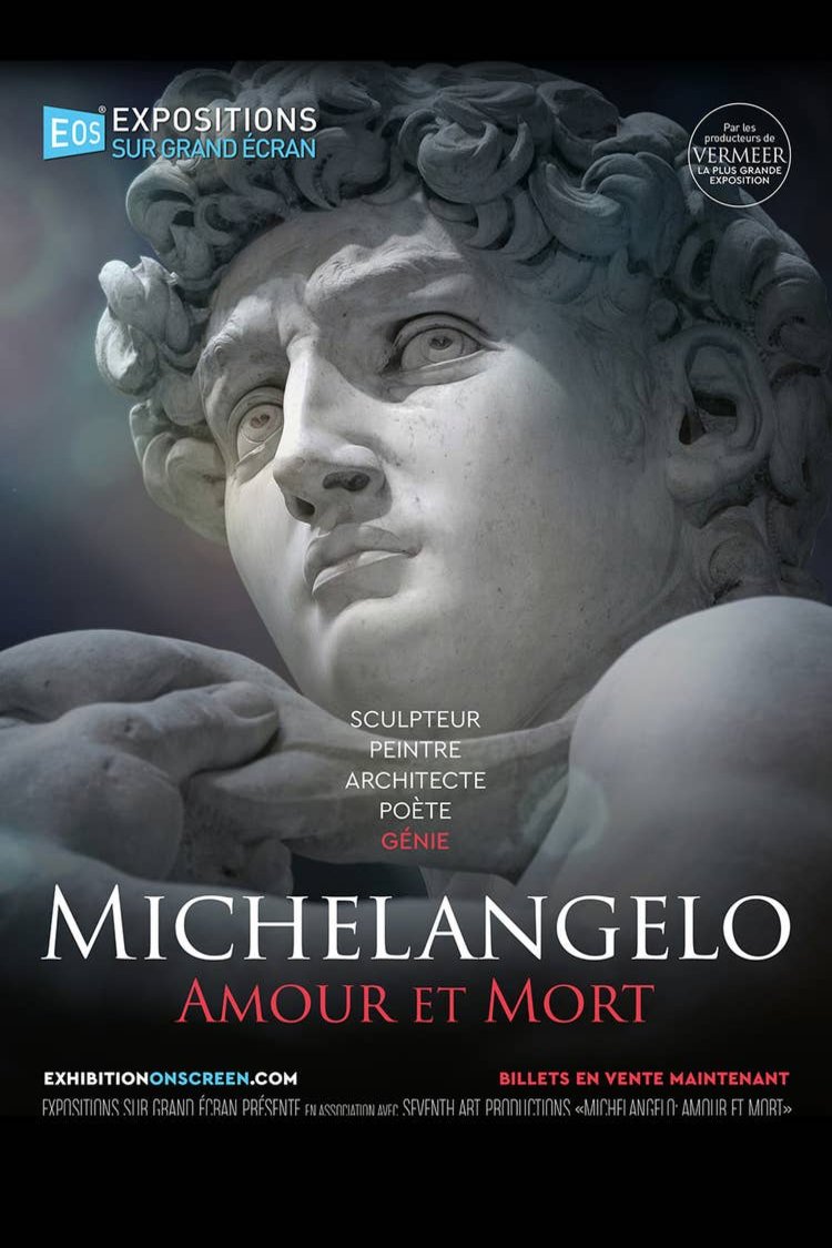 Poster of the movie Expositions sur Grand Écran: Michelangelo Amour & Mort