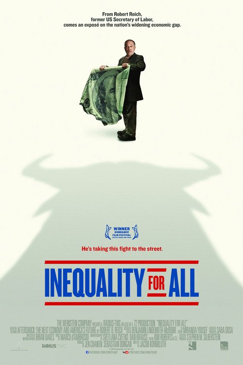 L'affiche du film Inequality for All [2013]