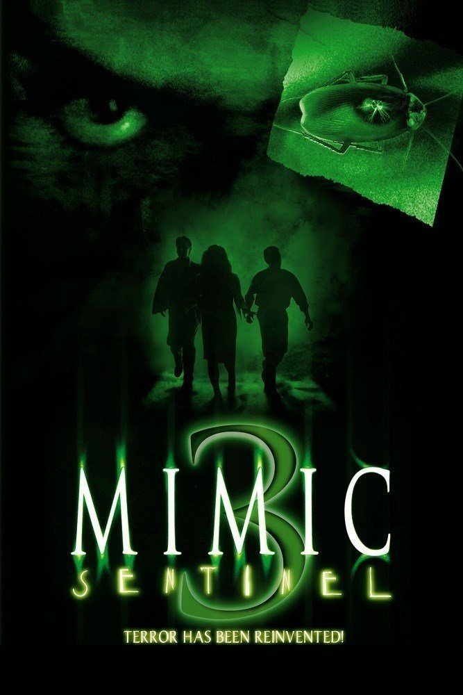 L'affiche du film Mimic: Sentinel