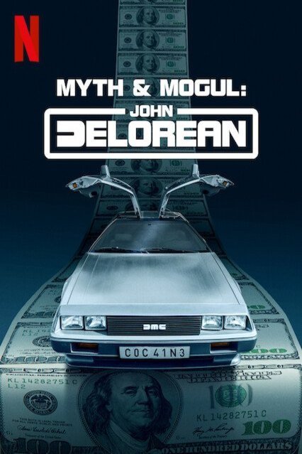 Poster of the movie Myth & Mogul: John DeLorean