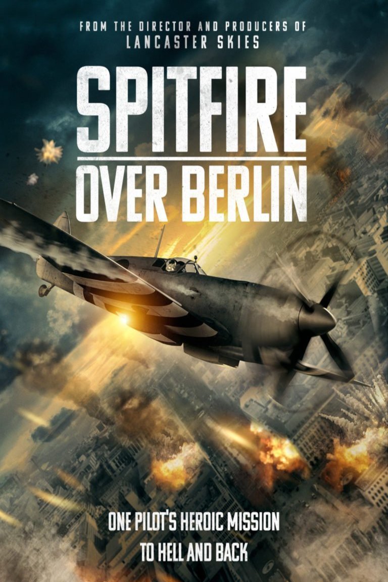 L'affiche du film Spitfire Over Berlin