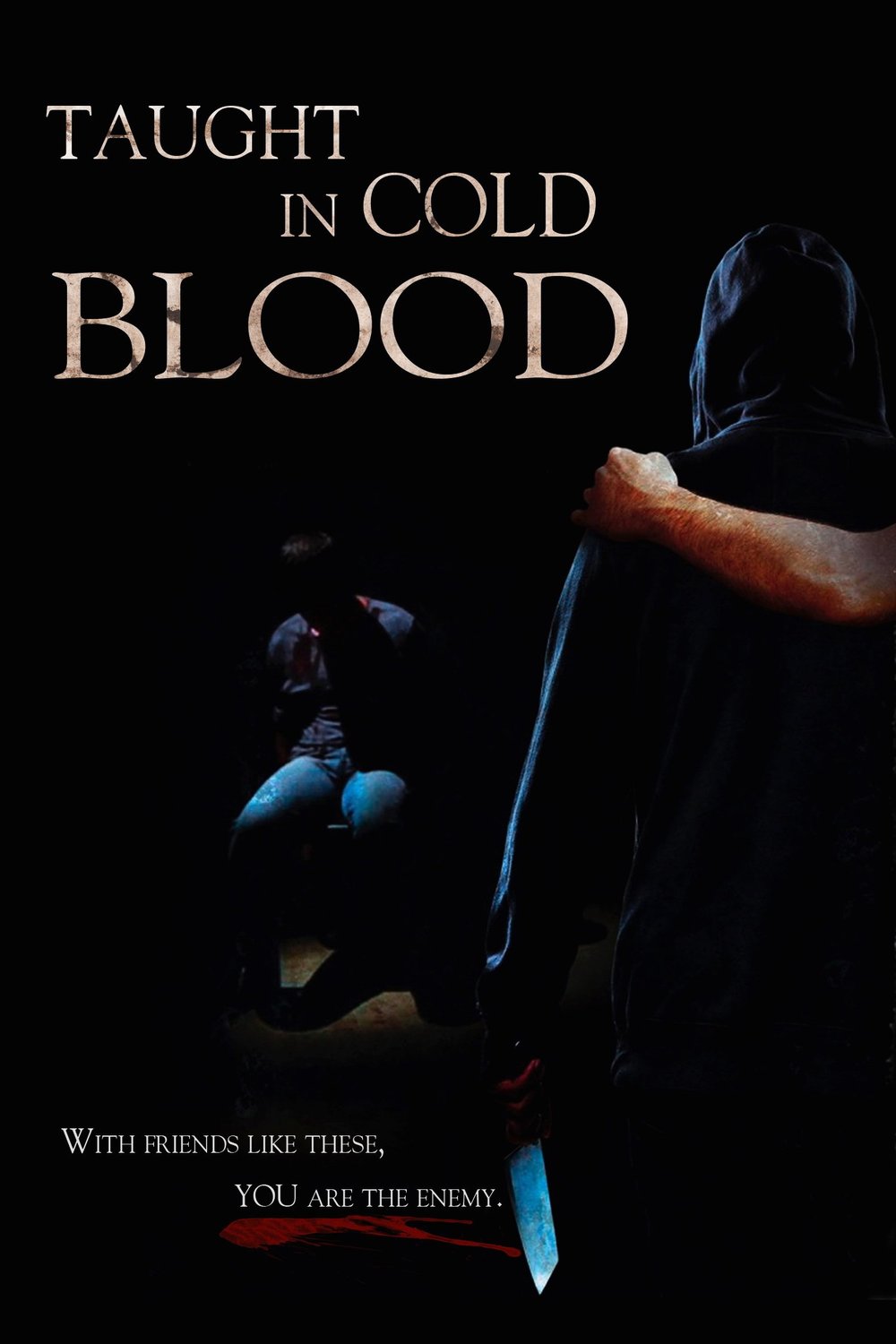 L'affiche du film Taught in Cold Blood