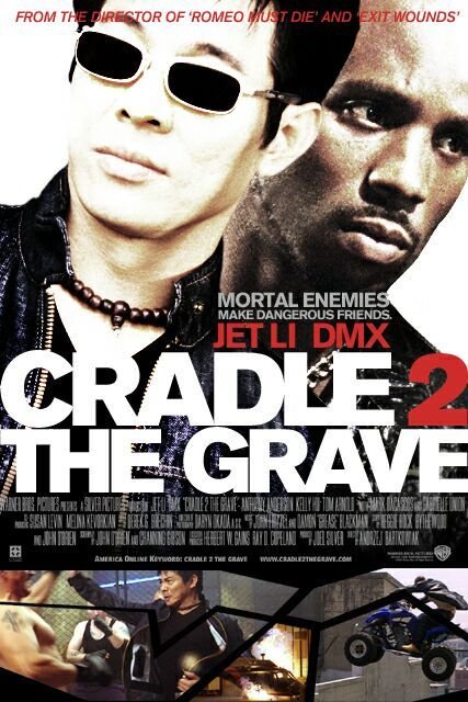 L'affiche du film Cradle 2 the Grave