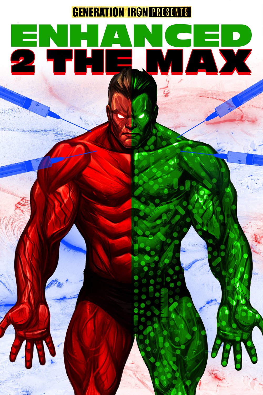 L'affiche du film Enhanced 2 the Max