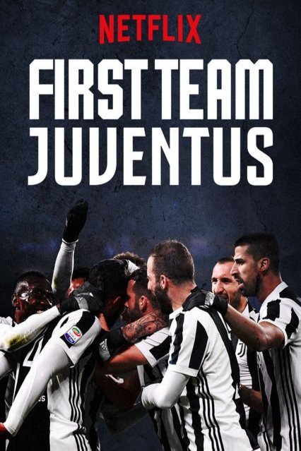L'affiche originale du film First Team: Juventus en italien