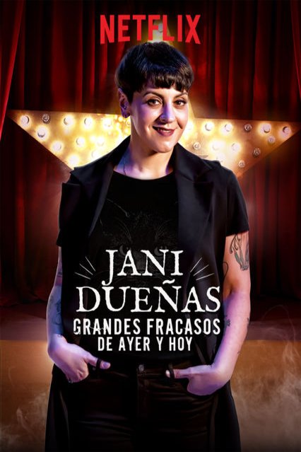 Spanish poster of the movie Jani Dueñas: Grandes fracasos de ayer y hoy