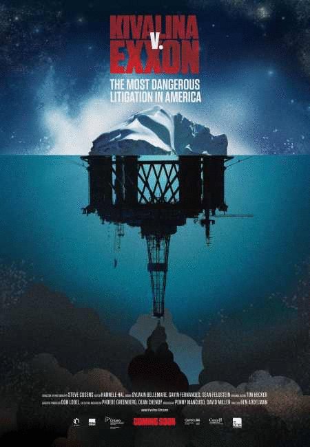 Poster of the movie Kivalina vs. Exxon: The Most Dangerous Litigation in America [2011]