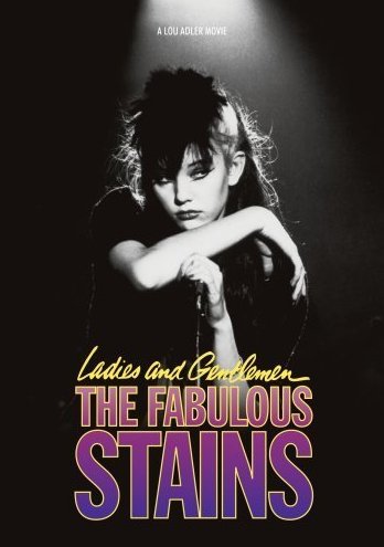 L'affiche du film Ladies and Gentlemen, the Fabulous Stains