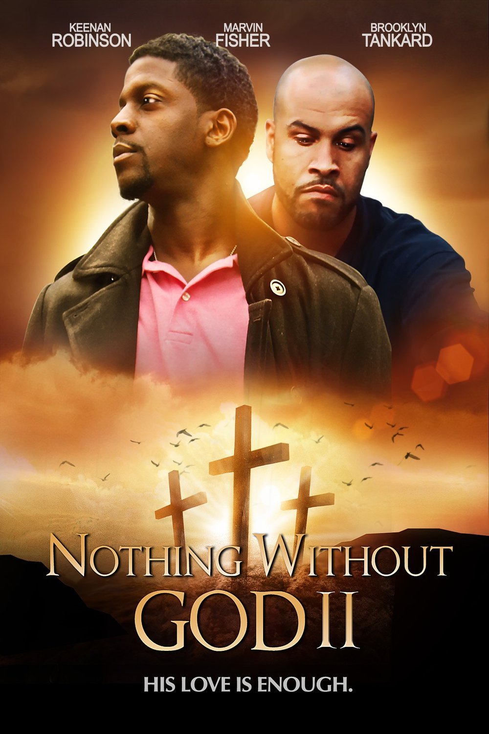 L'affiche du film Nothing Without GOD 2