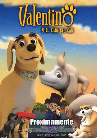 Poster of the movie Valentino y el clan del can [2008]