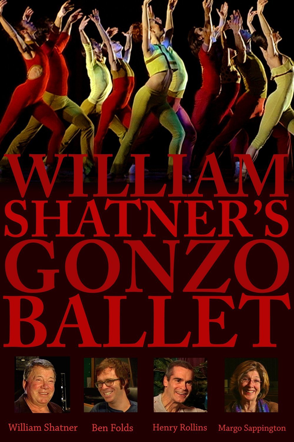 L'affiche du film William Shatner's Gonzo Ballet