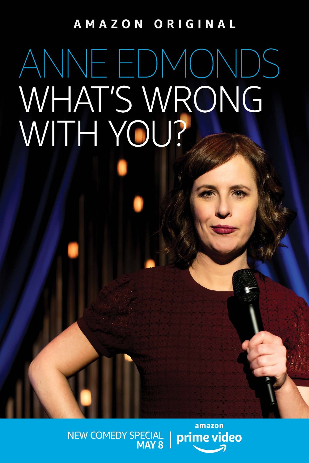 L'affiche du film Anne Edmonds: What's Wrong with You?